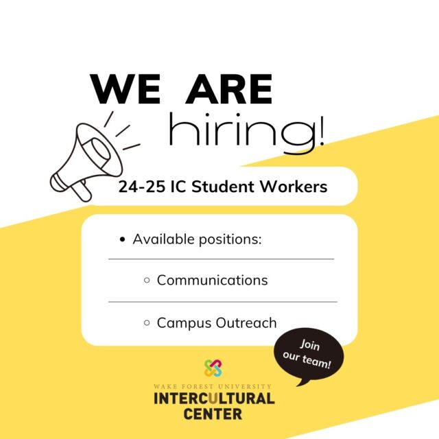 The Intercultural Center is hiring up to 4 student workers for next year! Each roles will have specific job duties and share office administrative responsibilities. Full job descriptions are available on the job application via the LinkTree in our bio. Applications will close next Tuesday, April 16th.

If you have questions feel free to email Jalen Shell.